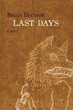 Last Days - Evenson, Brian