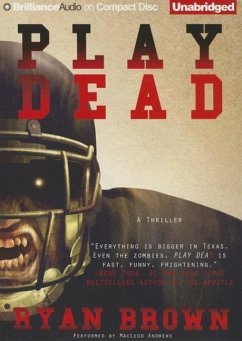 Play Dead: A Thriller - Brown, Ryan