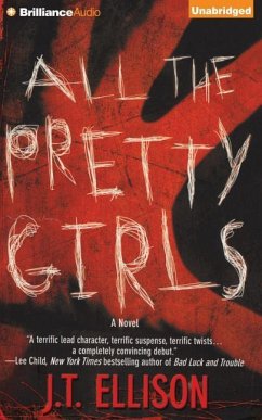 All the Pretty Girls - Ellison, J. T.