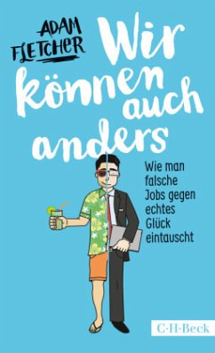 Wir können auch anders - Fletcher, Adam