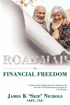 Roadmap to Financial Freedom - Nichols, Chfc Clu
