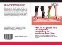 Plan de negocios para una empresa prestadora de servicios deportivos - Cámera Triviño, Aldo