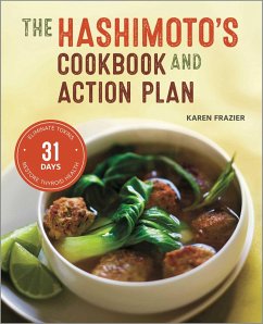 The Hashimoto's Cookbook and Action Plan - Frazier, Karen