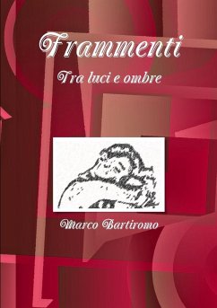 Frammenti - Bartiromo, Marco