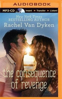 The Consequence of Revenge - Dyken, Rachel Van