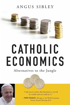 Catholic Economics - Sibley, Angus
