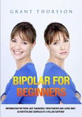 Bipolar For Beginners