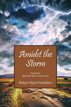 Amidst the Storm - Frampton, Robyn Hyita