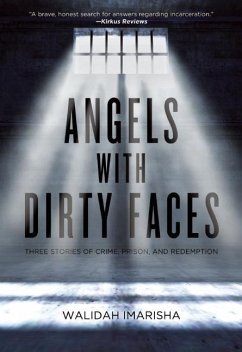 Angels with Dirty Faces - Imarisha, Walidah