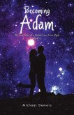 Becoming Adam