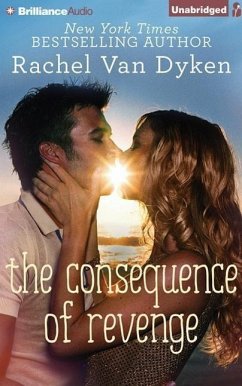 The Consequence of Revenge - Dyken, Rachel Van