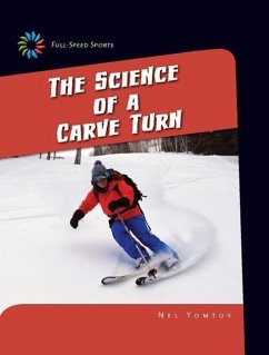 The Science of a Carve Turn - Yomtov, Nel