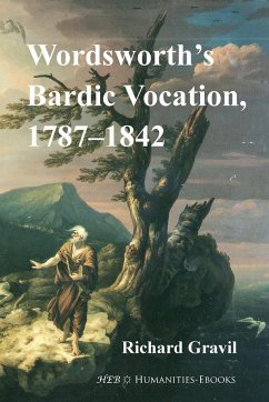 Wordsworth's Bardic Vocation, 1787-1842 - Gravil, Richard