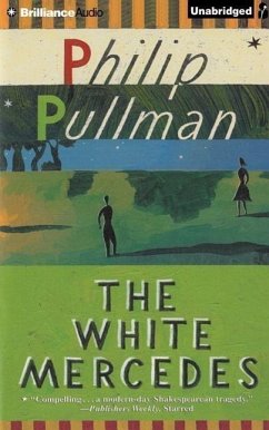 The White Mercedes - Pullman, Philip