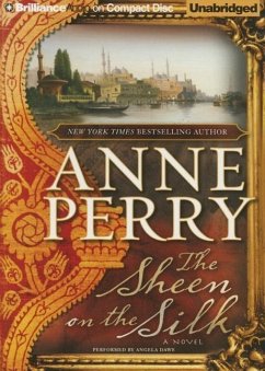 The Sheen on the Silk - Perry, Anne