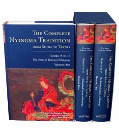 The Complete Nyingma Tradition from Sutra to Tantra, Books 15 to 17: The Essential Tantras of Mahayoga - Dorje, Choying Tobden