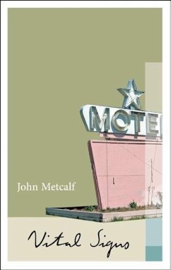 Vital Signs: The Collected Novellas - Metcalf, John