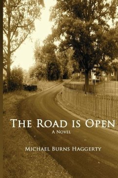 The Road is Open - Haggerty, Michael Burns