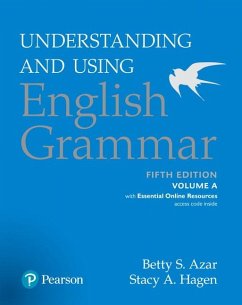 Understanding and Using English Grammar, Volume A, with Essential Online Resources - Azar, Betty S.;Hagen, Stacy A.;Hagen, Stacy A.;Azar, Betty S