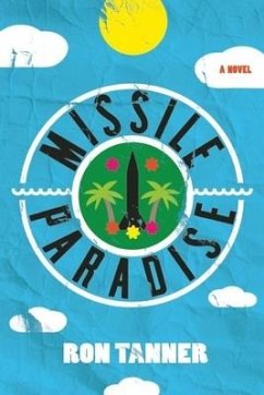 Missile Paradise - Tanner, Ron