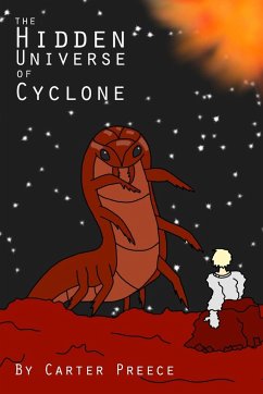 The Hidden Universe of Cyclone - Preece, Carter