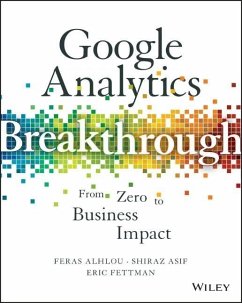 Google Analytics Breakthrough - Alhlou, Feras;Asif, Shiraz;Fettman, Eric