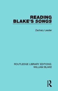 Reading Blake's Songs - Leader, Zachary