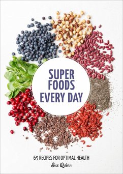 Super Foods Every Day - Quinn, Sue