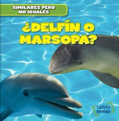 ¿Delfín O Marsopa? (Dolphin or Porpoise?) - Ryndak, Rob