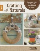 Crafting with Naturals