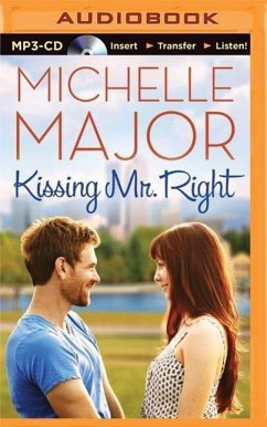 Kissing Mr. Right - Major, Michelle