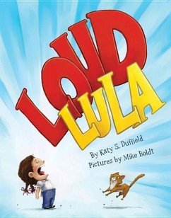 Loud Lula - Duffield, Katy S.