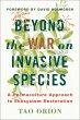 Beyond the War on Invasive Species - Bild 1