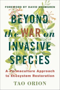 Beyond the War on Invasive Species - Orion, Tao