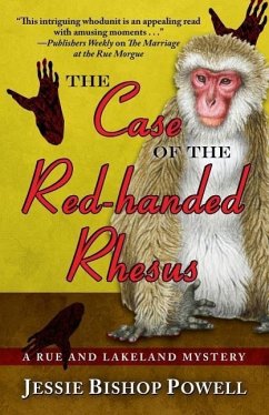 The Case of the Red-Handed Rhesus - Powell, Jessie Bishop