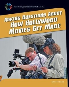 Asking Questions about How Hollywood Movies Get Made - Fields, Jan