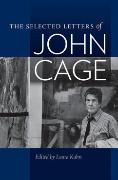 The Selected Letters of John Cage - Cage, John