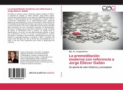 Cover La premeditación moderna con referencia a Jorge Eliécer Gaitán