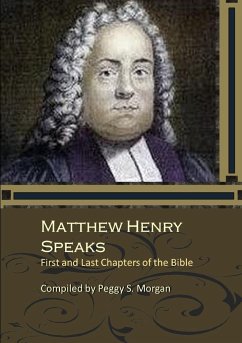 Matthew Henry Speaks - Morgan, Peggy S.