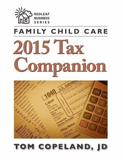 Family Child Care 2015 Tax Companion - Copeland, Tom