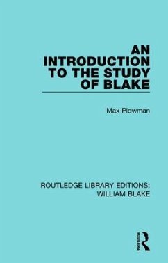 An Introduction to the Study of Blake - Plowman, Max