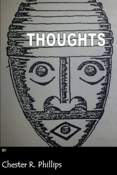 Thoughts - Phillips, Chester R.