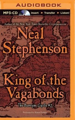 King of the Vagabonds - Stephenson, Neal