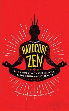 Hardcore Zen - Warner, Brad