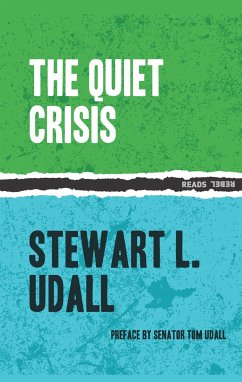 The Quiet Crisis - Udall, Stewart L