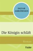 Die Königin schläft