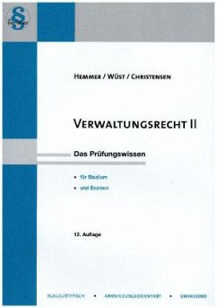 Verwaltungsrecht - Hemmer, Karl-Edmund; Wüst, Achim; Christensen, Ralph