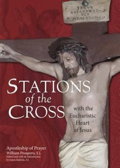 Stations of the Cross with the Eucharistic Heart of Jesus - Apostleship Of Prayer