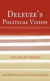 Deleuze's Political Vision