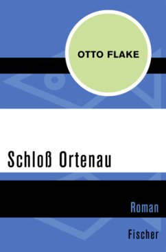 Schloß Ortenau - Flake, Otto